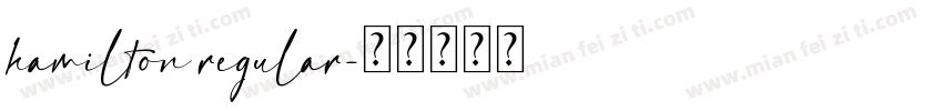 hamilton regular字体转换